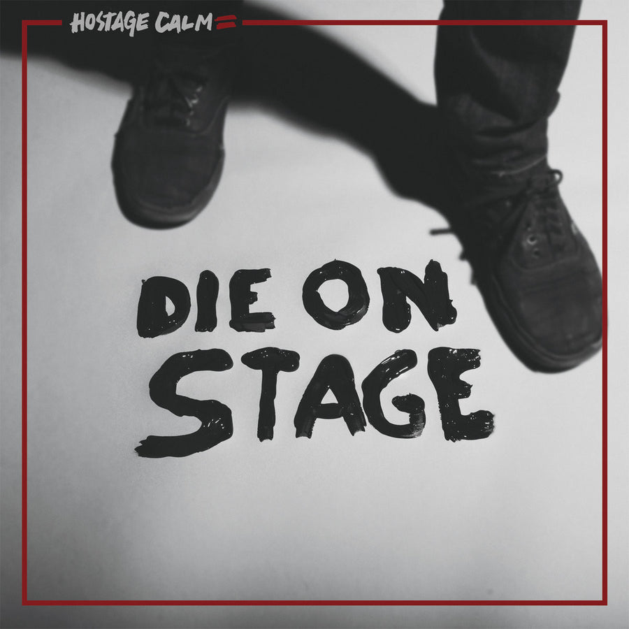 Hostage Calm "Die On Stage"