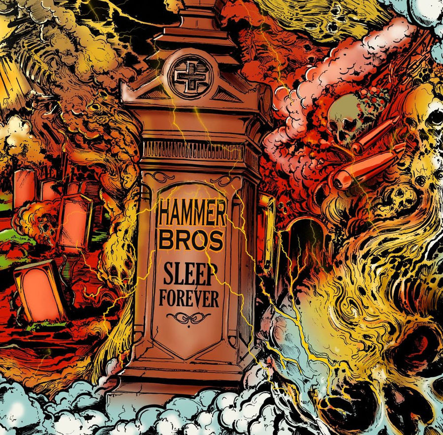 Hammer Bros. "Sleep Forever"