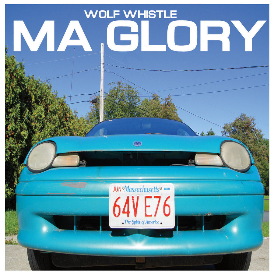 Wolf Whistle "MA Glory"