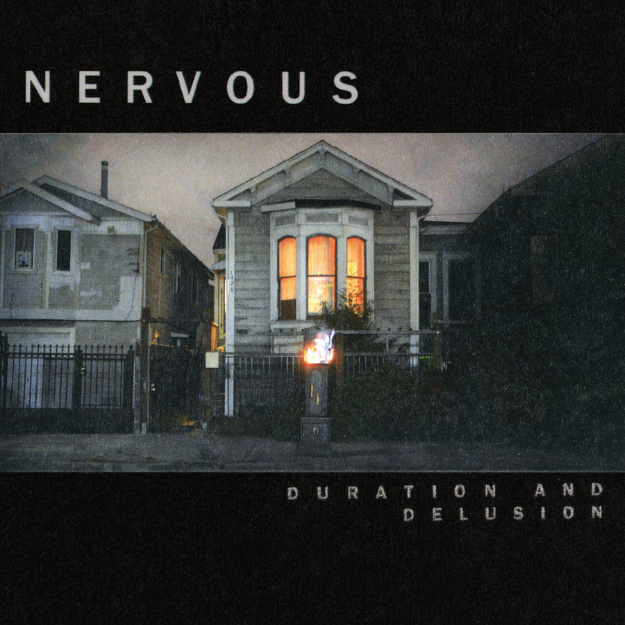 Nervous "Duration And Delusion"