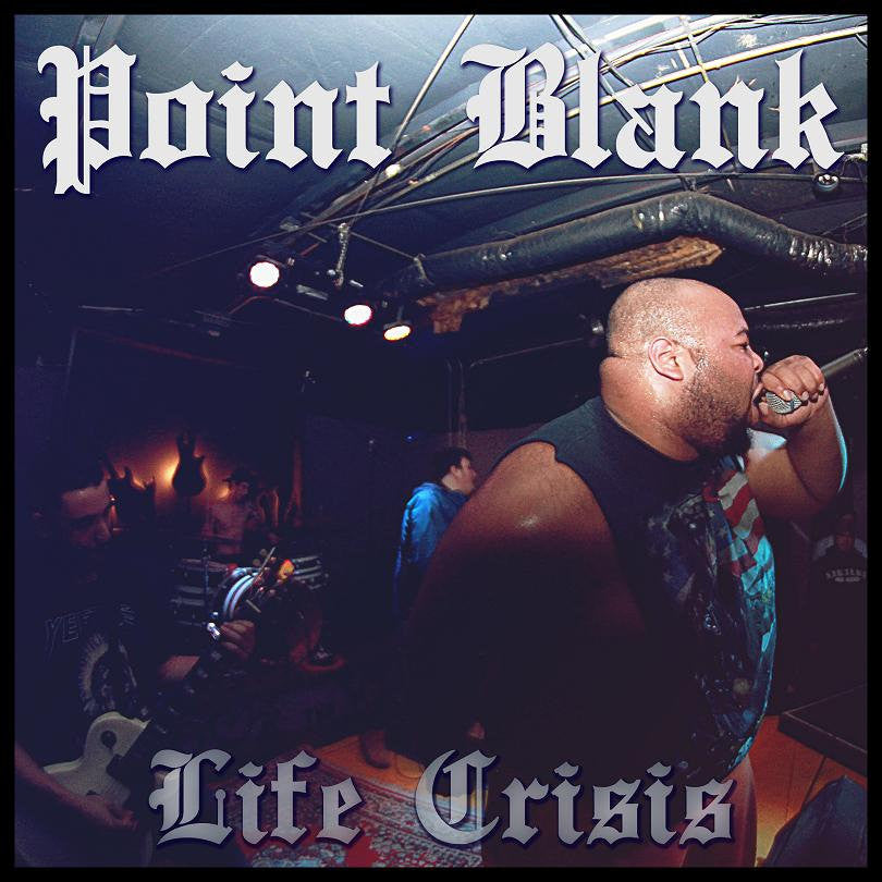 Point Blank "Life Crisis"