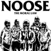 Noose "The Moral Law"