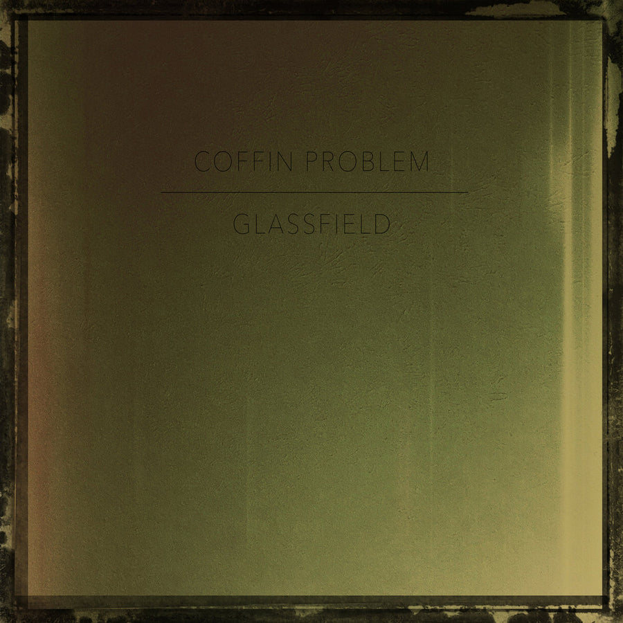 Coffin Problem / Glassfield "Split"