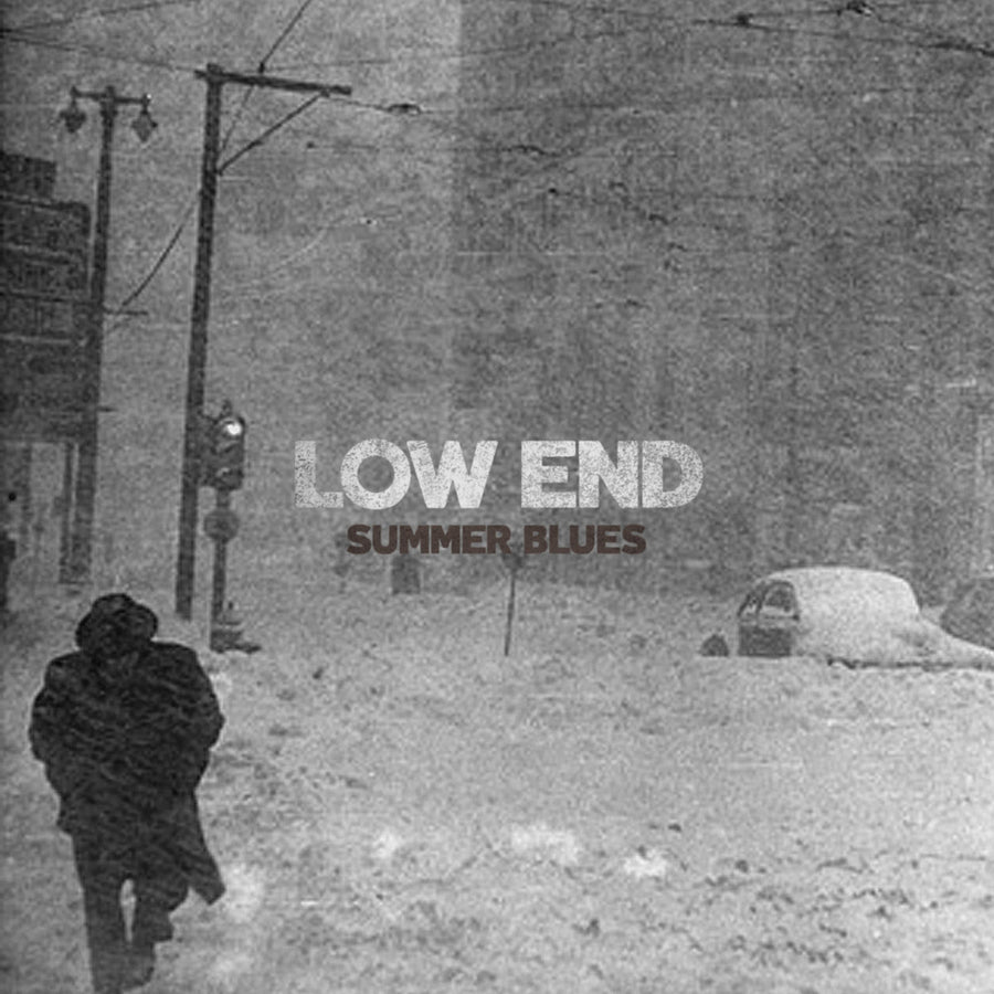 Low End "Summer Blues"