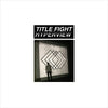 Title Fight "Hyperview"