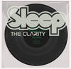 Sleep "The Clarity"