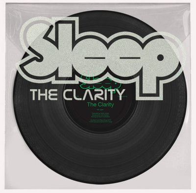 Sleep "The Clarity"