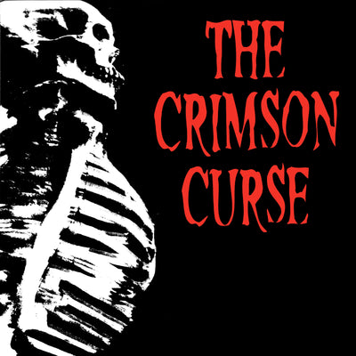 The Crimson Curse "Both Feet In The Grave"