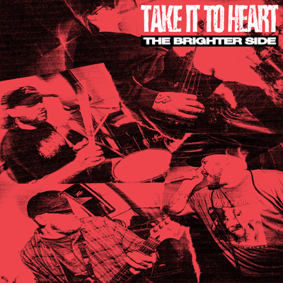 Take It To Heart "The Brighter Side"