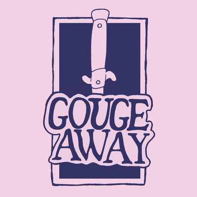 Gouge Away "Swallow b/w Sweat"