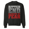 Bitter End "Climate Of Fear" Crew Neck Sweatshirt
