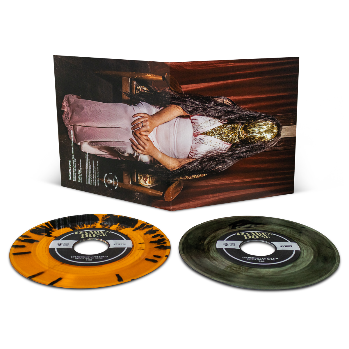 Damien Done "Everybody Loves You (When You're Dead) b/w Pretty Boy"