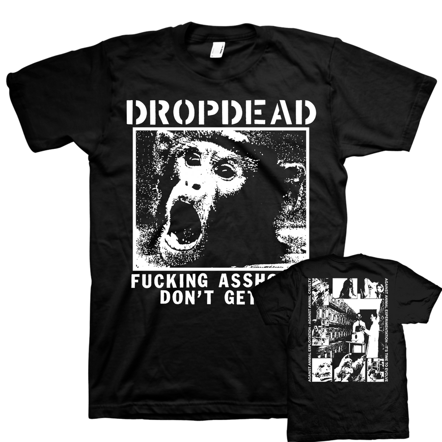 Dropdead "Assholes Don't Get It" Black T-Shirt