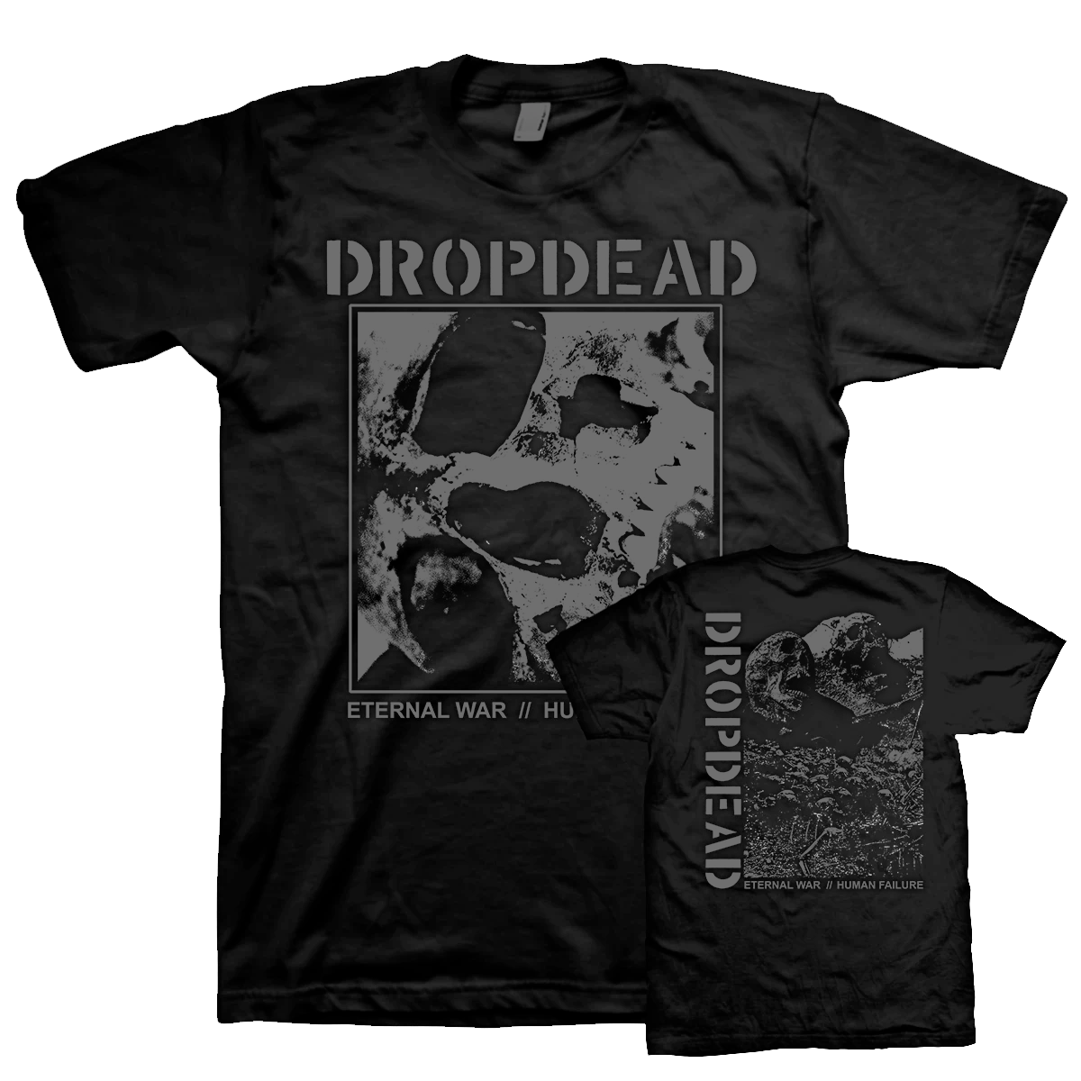 Dropdead "Eternal War" Black T-Shirt