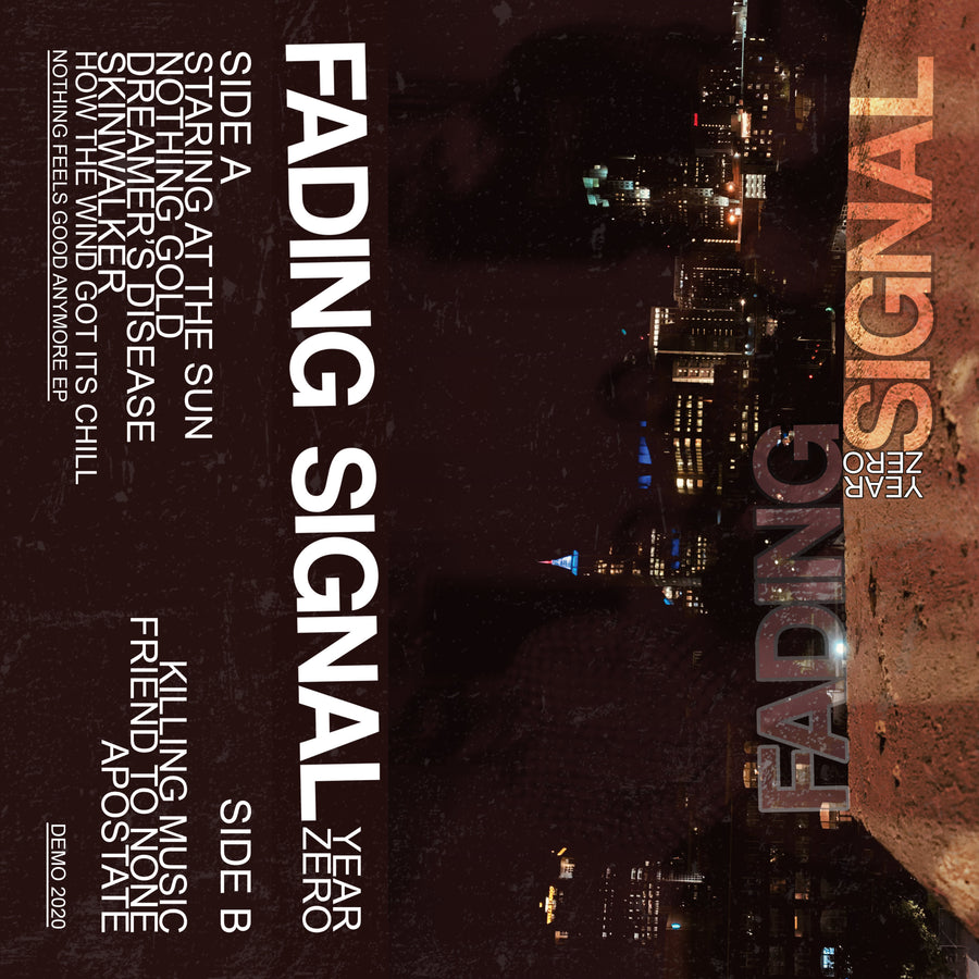Fading Signal "Year Zero"