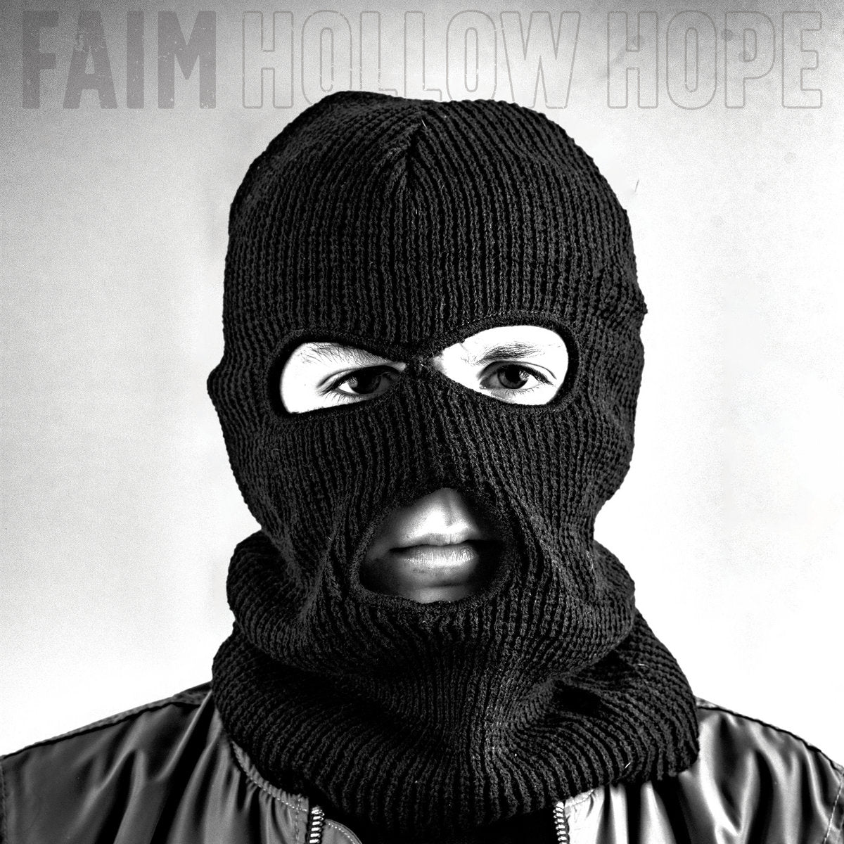 FAIM "Hollow Hope"