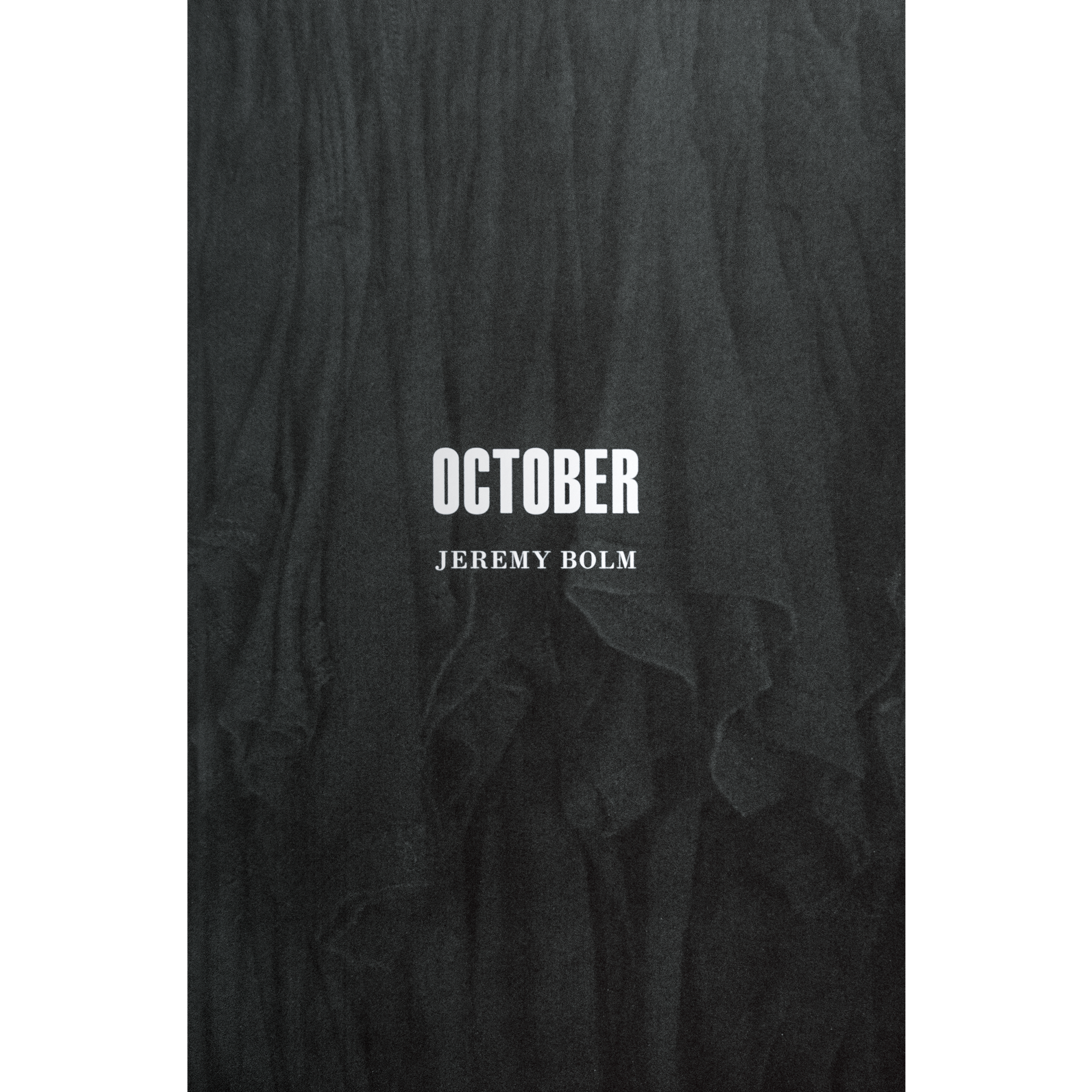 Jeremy Bolm "October"