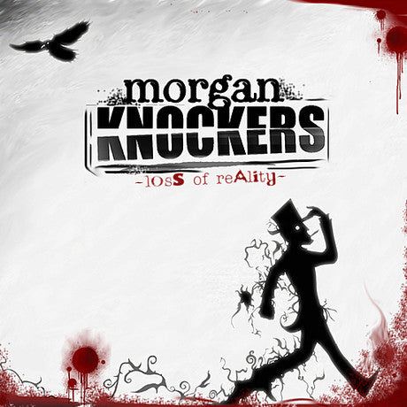 Morgan Knockers "Loss Of Reality"