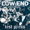 Low End "Steadfast" Test Press