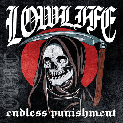 Lowlife "Endless Punishment"