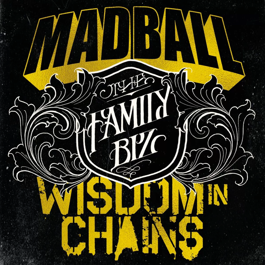 Madball / Wisdom In Chains "The Family Biz"