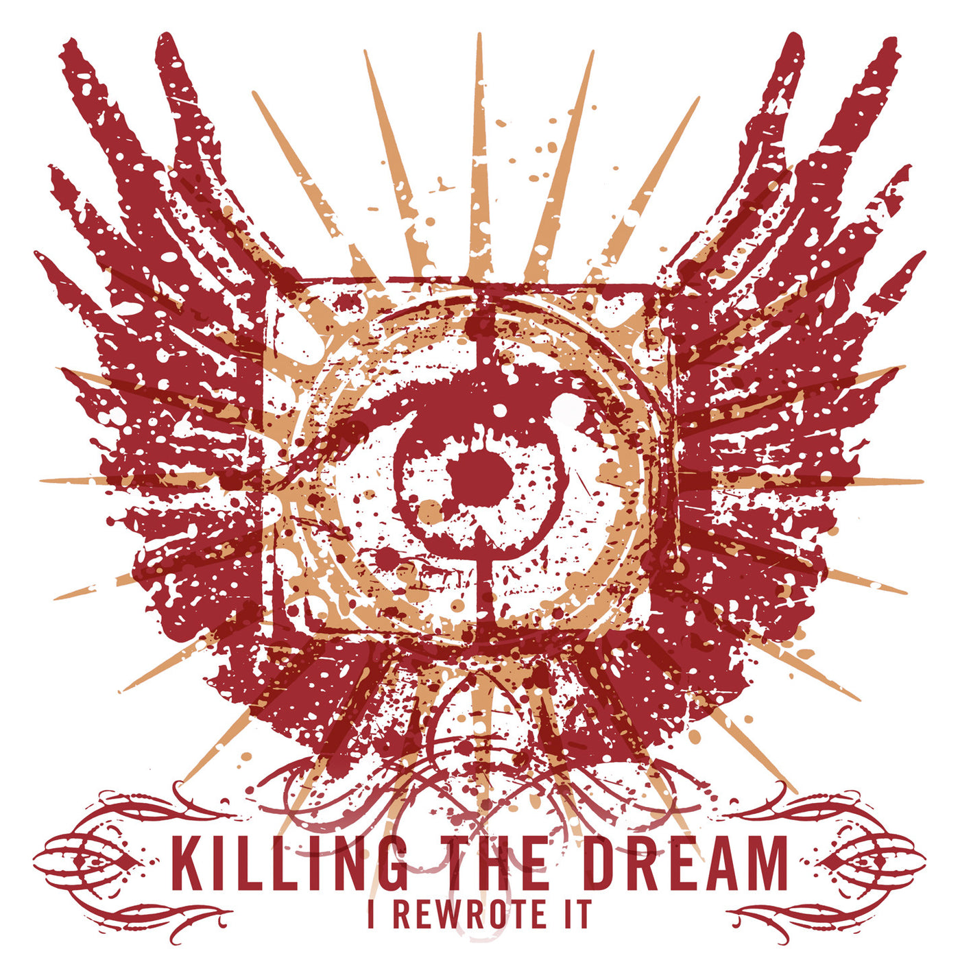 Killing The Dream "I Rewrote It"