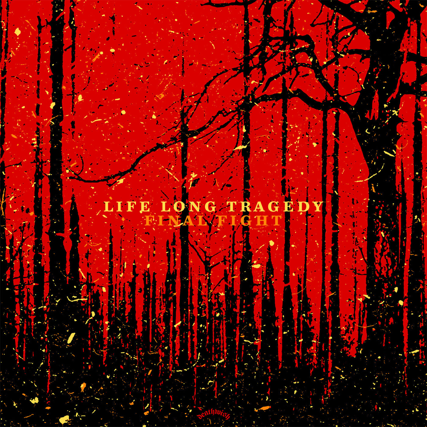 Final Fight & Life Long Tragedy "Split"