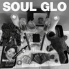 Soul Glo "Diaspora Problems" Cover
