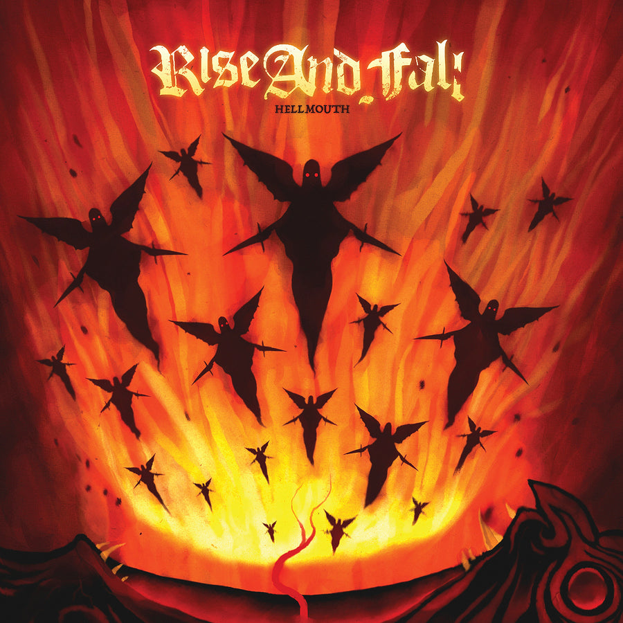 Rise And Fall "Hellmouth"