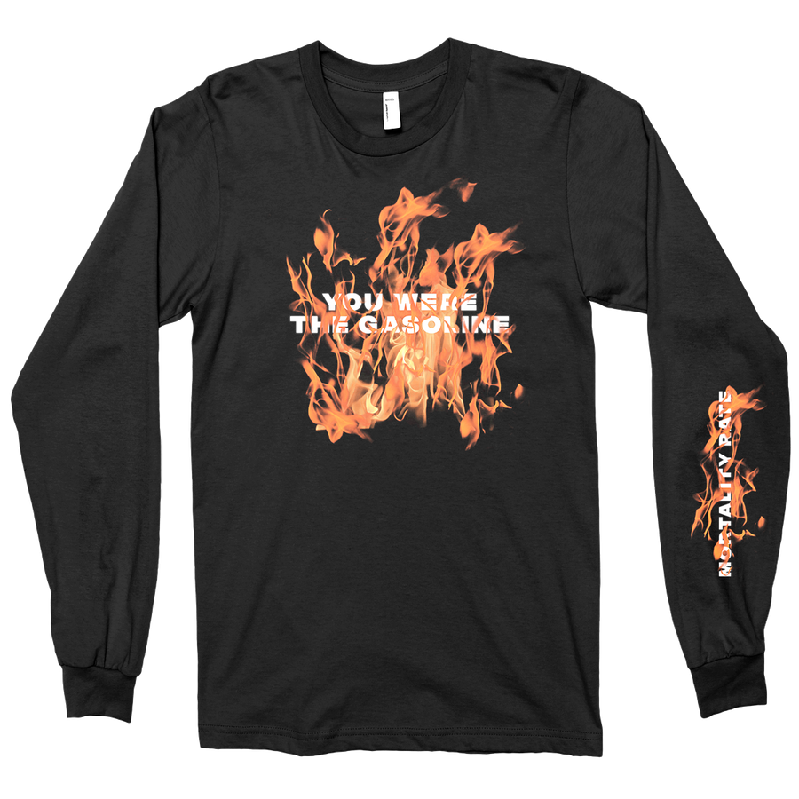 Mortality Rate "You Were The Gasoline" Black Longsleeve