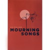 A.E. Stallings "Mourning Songs"