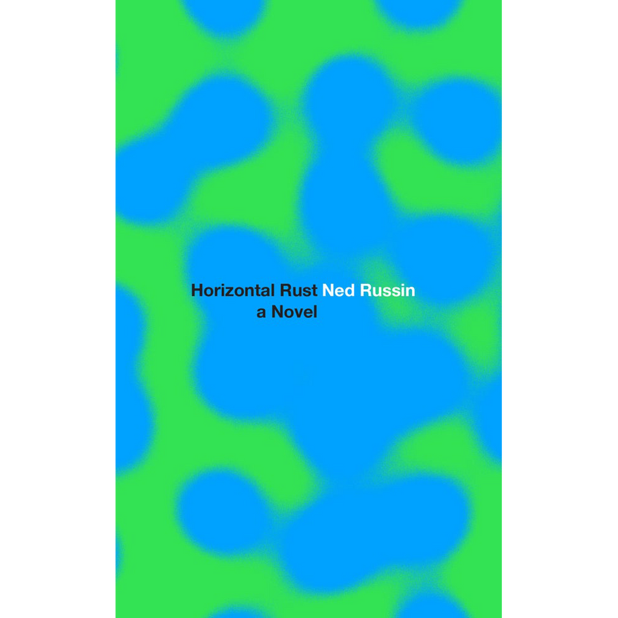 Ned Russin "Horizontal Rust"