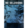 Various Artists "No Delusions: A Chicago Hardcore Documentary"