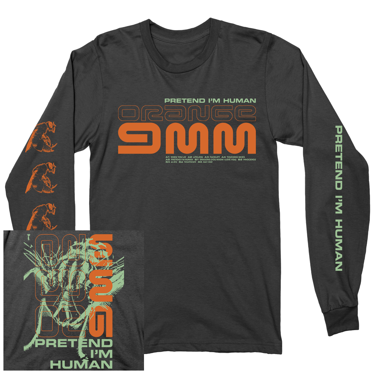 Orange 9mm "Pretend I'm Human" Longsleeve T-Shirt
