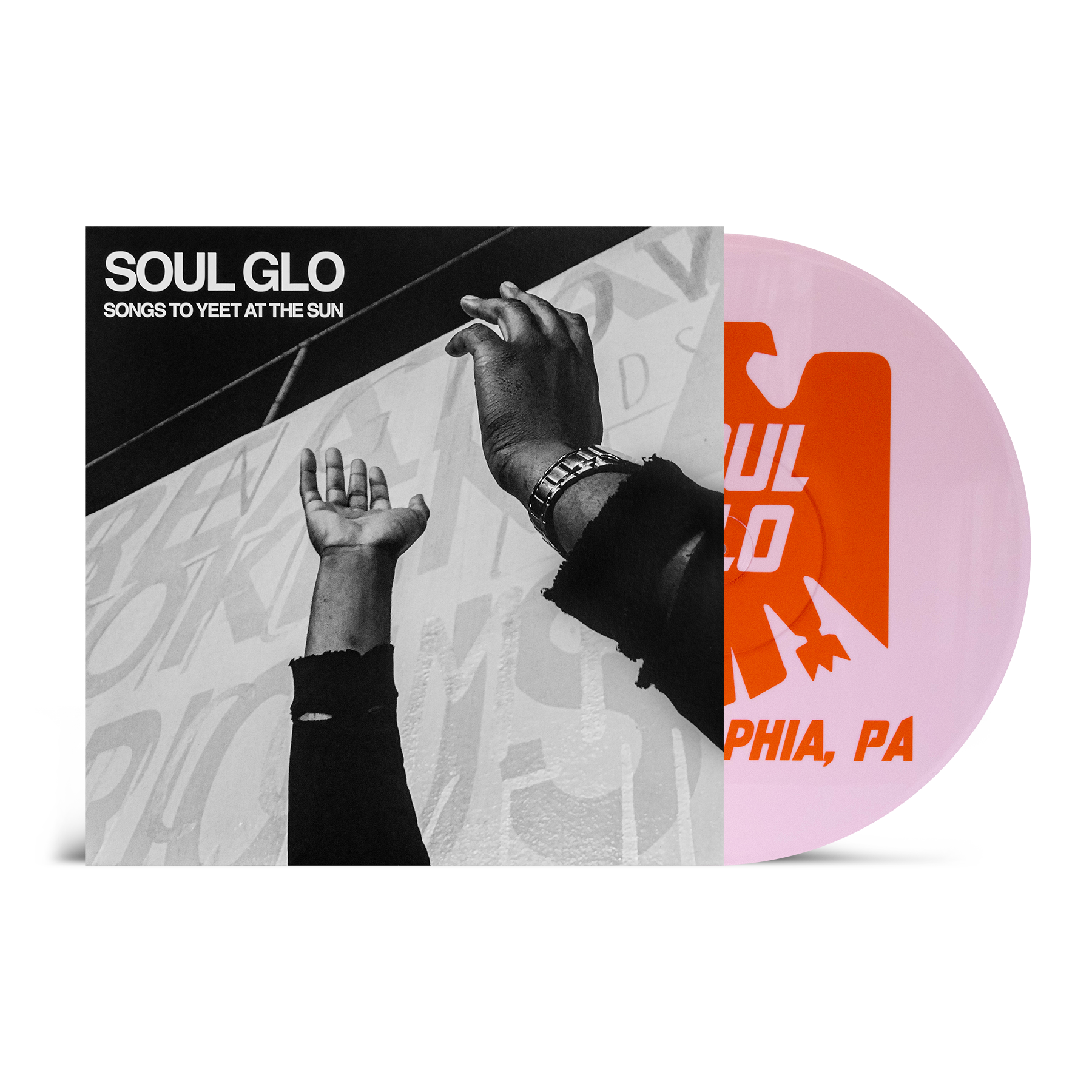 Soul Glo "Songs To Yeet At The Sun"