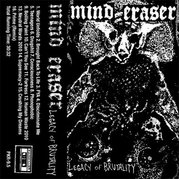Mind Eraser "Legacy Of Brutality"