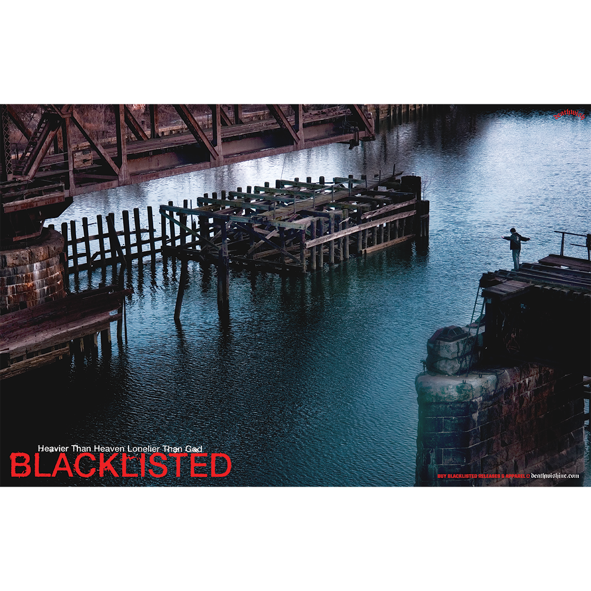 Blacklisted "Heavier Than Heaven, Lonelier Than God" Poster