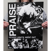 Praise "Lights Went Out" Poster