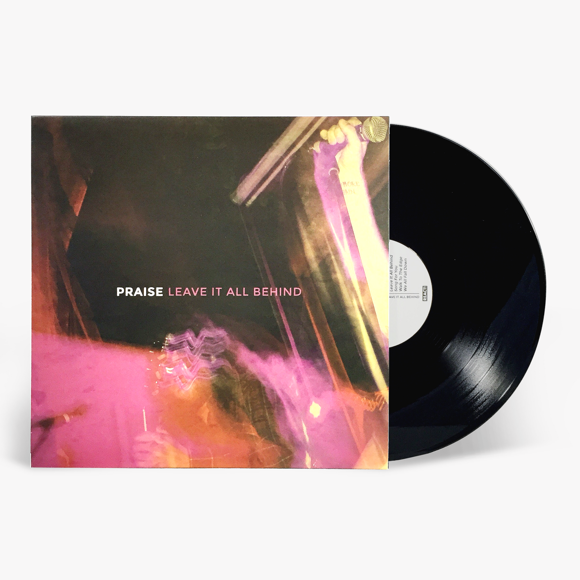 Praise "Leave It All Behind"