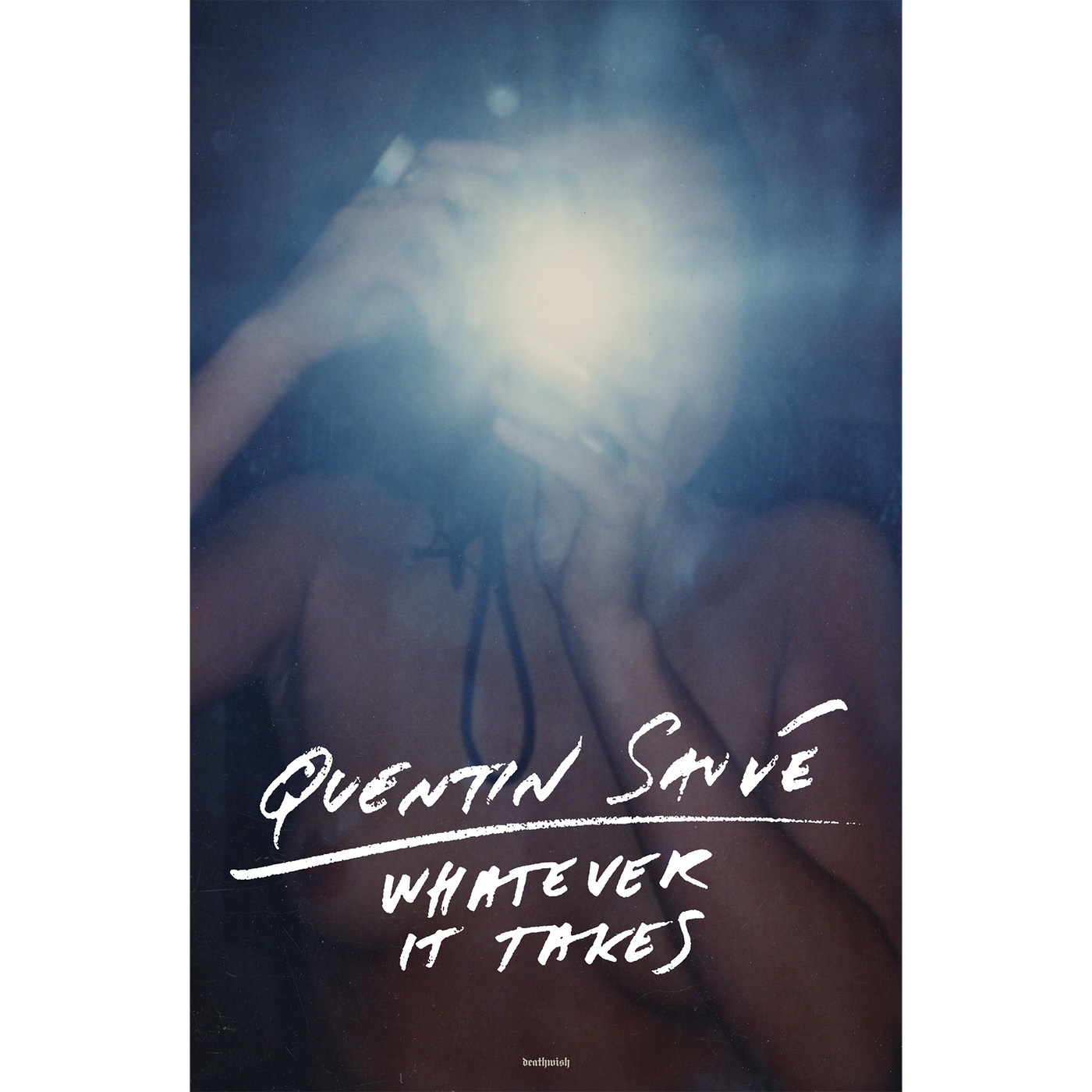 Quentin Sauvé "Whatever It Takes" Poster