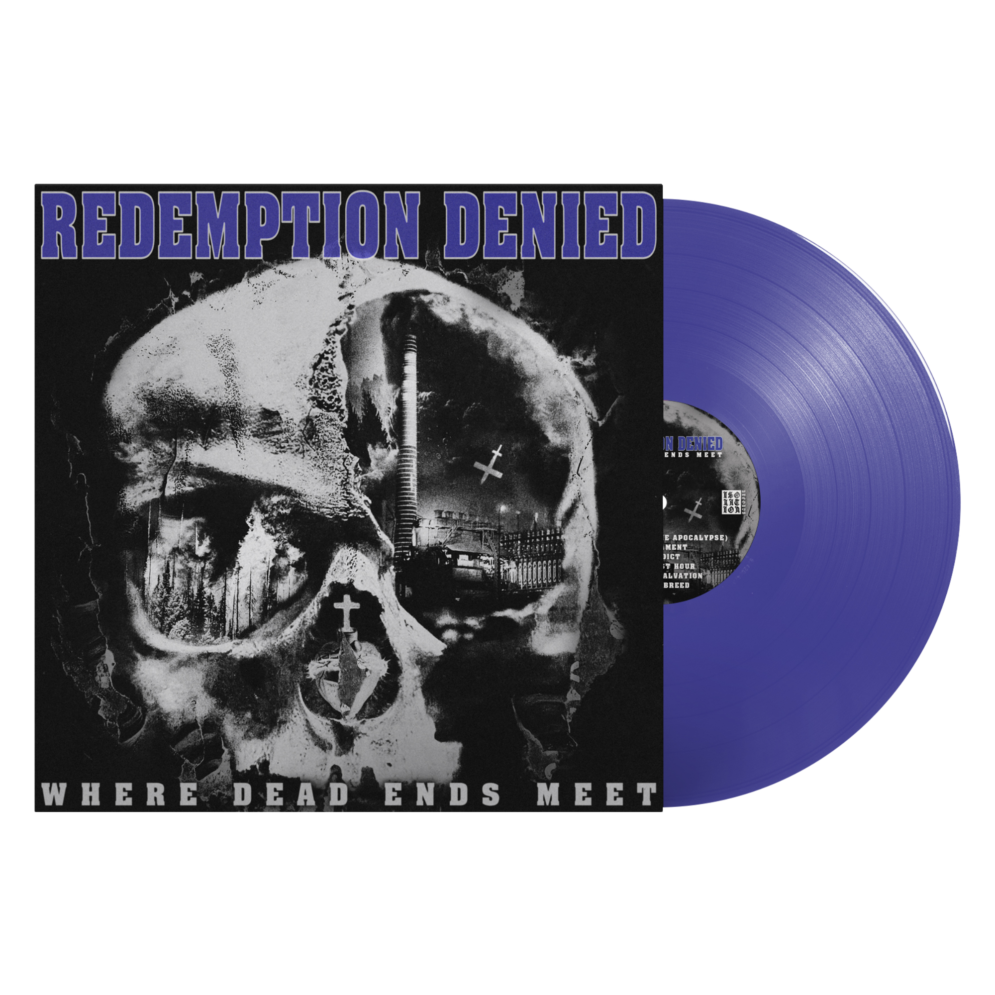 Redemption Denied "Where Dead Ends Meet"
