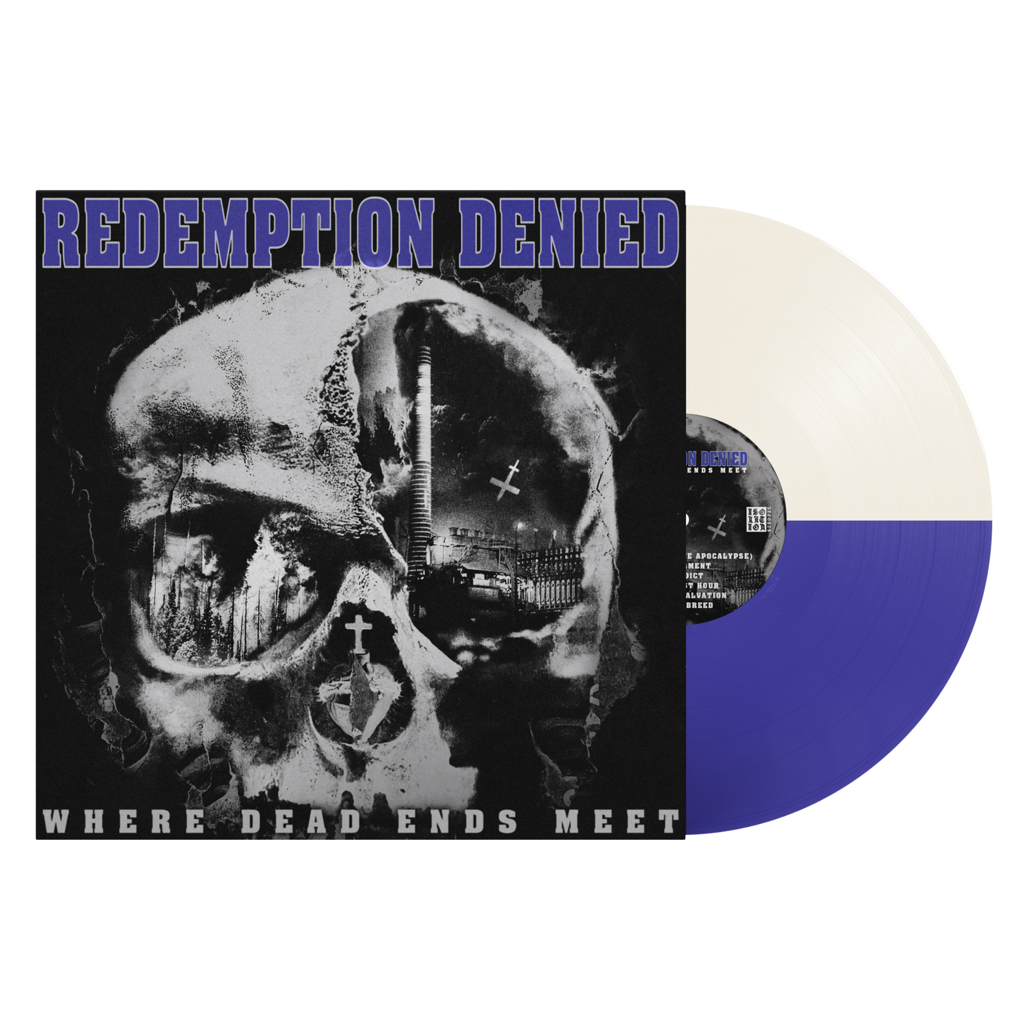 Redemption Denied "Where Dead Ends Meet"