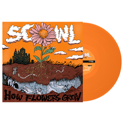 Scowl "How Flowers Grow"