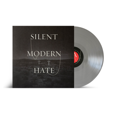 Silent "Modern Hate"