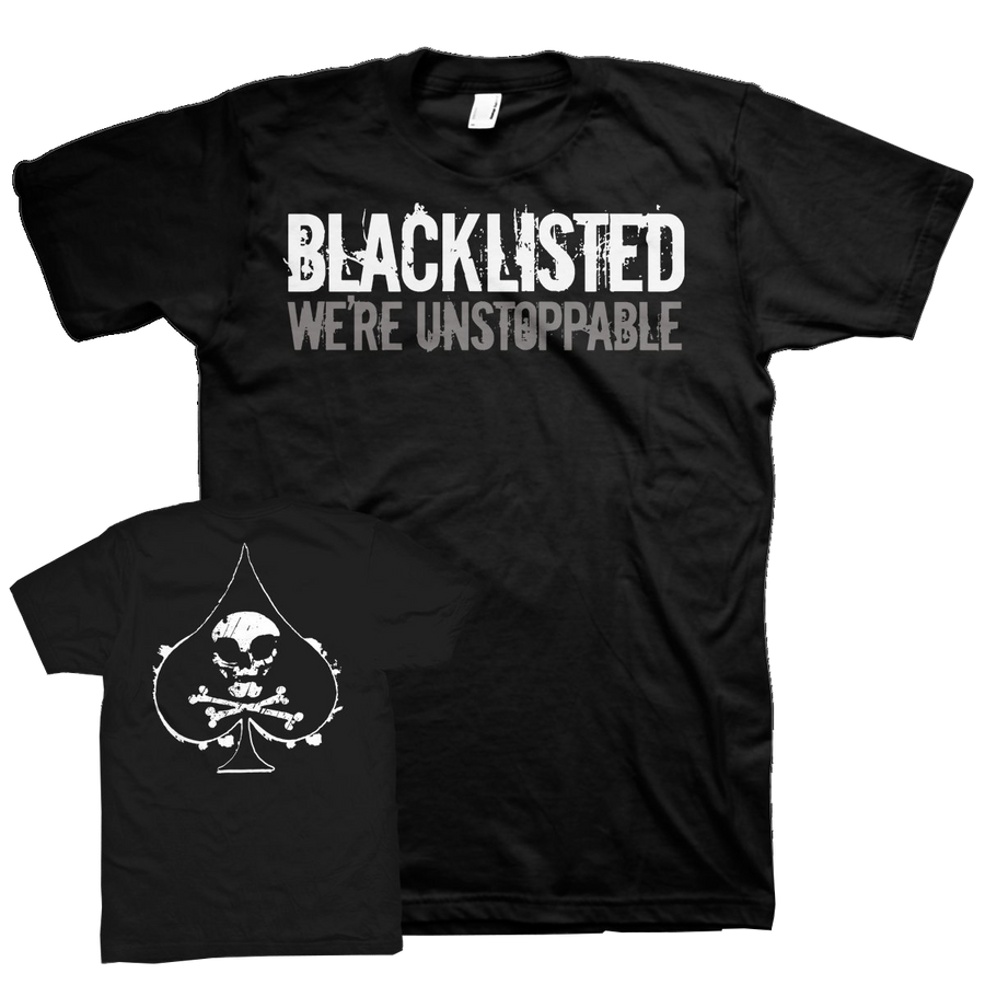 Blacklisted "We're Unstoppable" Black T-Shirt