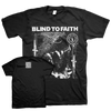 Blind To Faith "Unstoppable War" T-Shirt