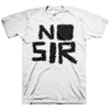 No Sir "Logo" White T-Shirt
