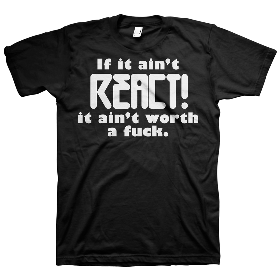 React Records "Ain't Worth..." Black T-Shirt