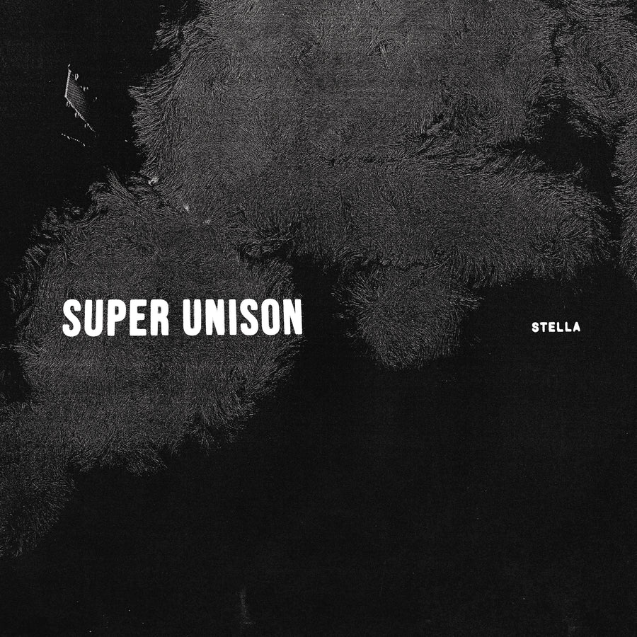 Super Unison "Stella"