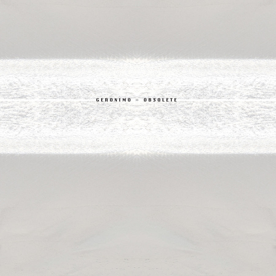 Geronimo "Obsolete"